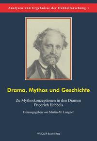 Vorderes Coverbild Drama, Mythos und Geschichte