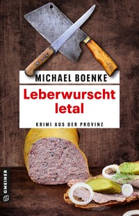 Vorderes Coverbild Leberwurscht letal