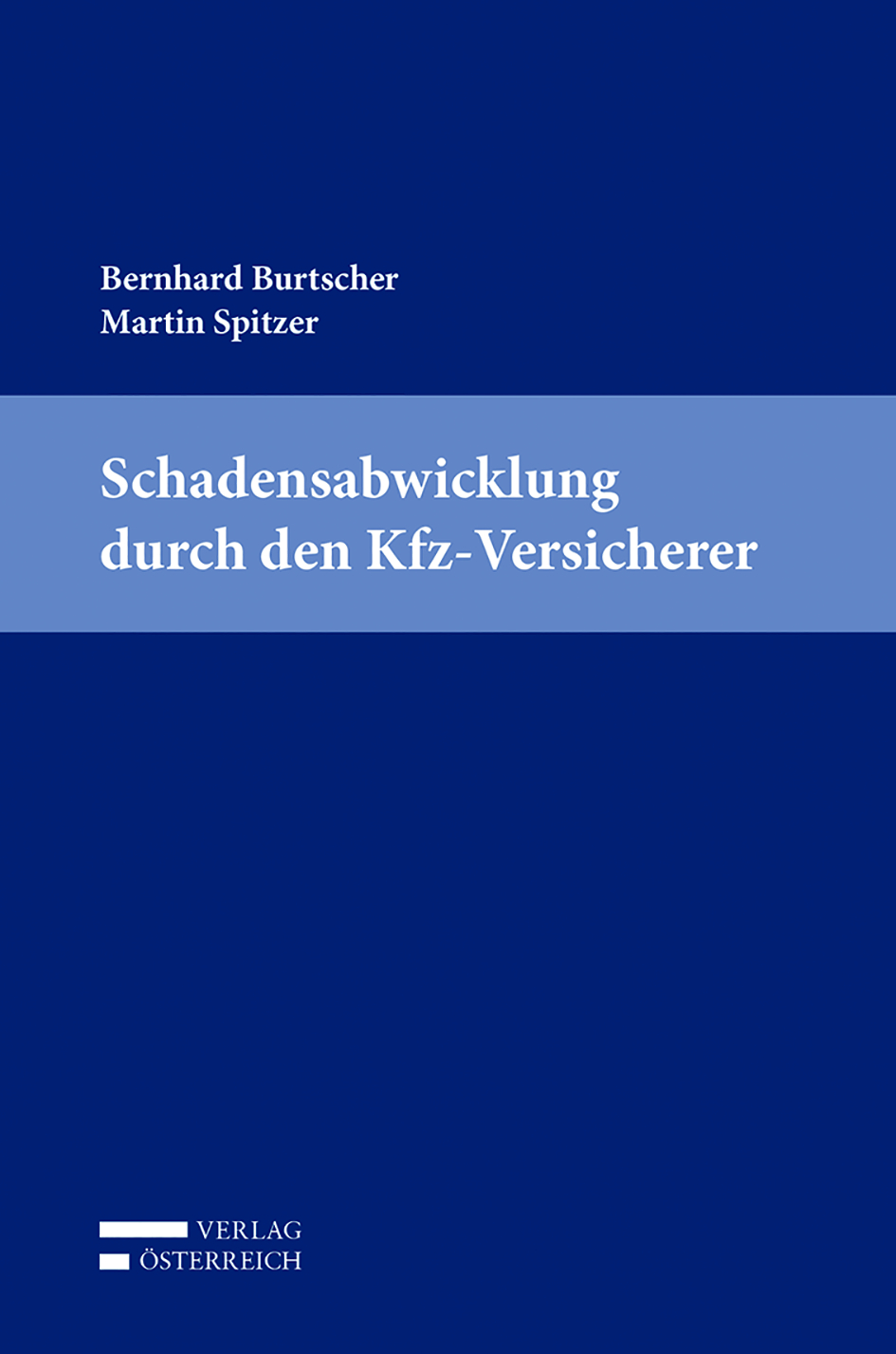 Anderes Coverbild Schadensabwicklung durch den Kfz-Versicherer