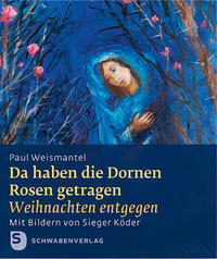 Vorderes Coverbild Da haben die Dornen Rosen getragen