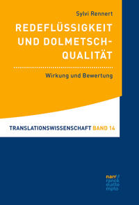 Vorderes Coverbild Redeflüssigkeit und Dolmetschqualität