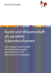 Vorderes Coverbild Kunst und Wissenschaft als parallele Erkenntnisformen