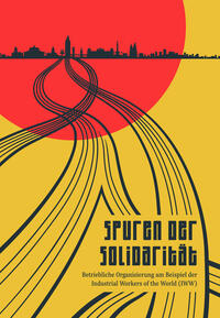 Vorderes Coverbild Spuren der Solidarität