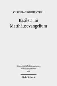 Vorderes Coverbild Basileia im Matthäusevangelium