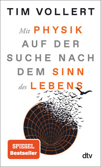 Vorderes Coverbild Mit Physik auf der Suche nach dem Sinn des Lebens