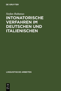 Vorderes Coverbild Intonatorische Verfahren im Deutschen und Italienischen