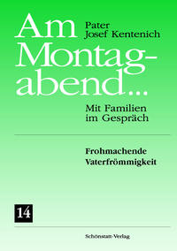 Vorderes Coverbild Am Montagabend... Mit Familien im Gespräch / Am Montagabend... 14