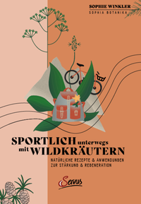 Vorderes Coverbild Sportlich unterwegs mit Wildkräutern