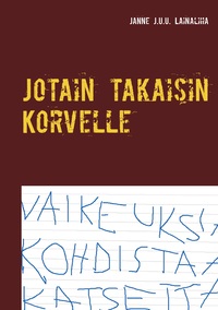 Vorderes Coverbild Jotain takaisin Korvelle
