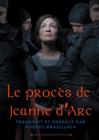 Vorderes Coverbild Le procès de Jeanne d'Arc