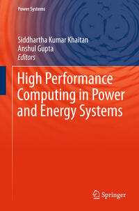 Vorderes Coverbild High Performance Computing in Power and Energy Systems