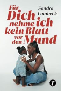 Vorderes Coverbild Für Dich nehme ich kein Blatt vor den Mund