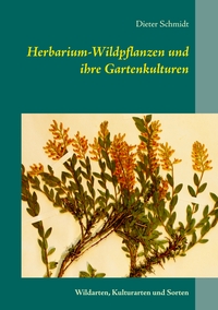 Vorderes Coverbild Herbarium-Wildpflanzen und ihre Gartenkulturen