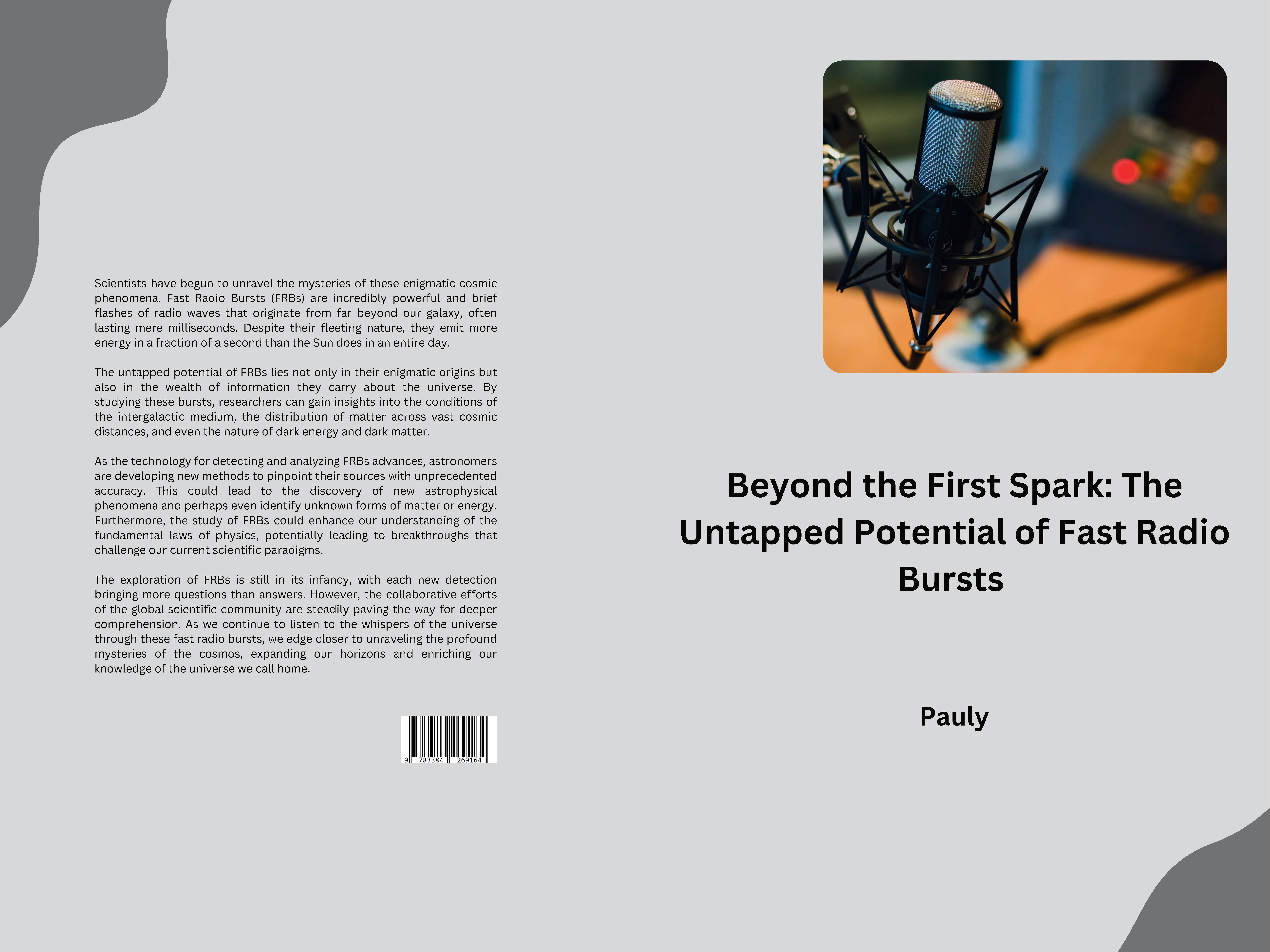 Gesamtes Coverbild Beyond the First Spark: The Untapped Potential of Fast Radio Bursts