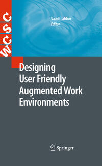 Vorderes Coverbild Designing User Friendly Augmented Work Environments