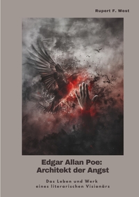 Vorderes Coverbild Edgar Allan Poe: Architekt der Angst