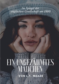 Vorderes Coverbild Ein ungezähmtes Mädchen
