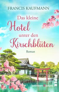 Vorderes Coverbild Das kleine Hotel unter den Kirschblüten