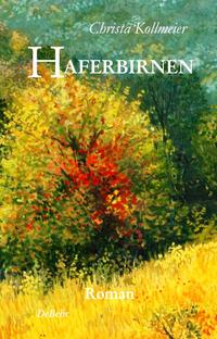 Vorderes Coverbild Haferbirnen - Roman