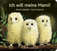 Vorderes Coverbild Ich will meine Mami!