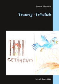 Vorderes Coverbild Traurig -Tröstlich