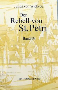 Vorderes Coverbild Der Rebell von St. Petri Band IV