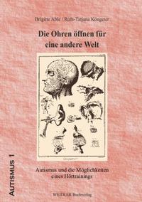 Vorderes Coverbild Die Ohren öffnen für eine andere Welt