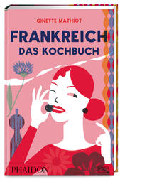 Vorderes Coverbild Frankreich – Das Kochbuch