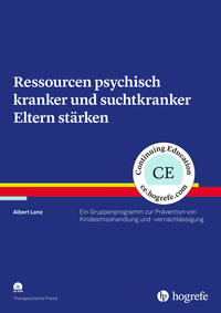Vorderes Coverbild Ressourcen psychisch kranker und suchtkranker Eltern stärken