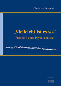 Vorderes Coverbild "Vielleicht ist es so."