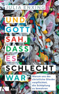 Vorderes Coverbild Und Gott sah, dass es schlecht war