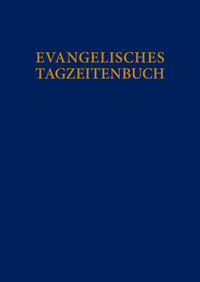 Vorderes Coverbild Evangelisches Tagzeitenbuch