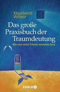 Vorderes Coverbild Das große Praxisbuch der Traumdeutung
