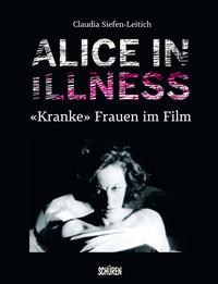 Vorderes Coverbild Alice in Illness
