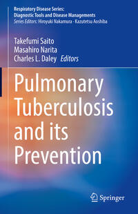 Vorderes Coverbild Pulmonary Tuberculosis and Its Prevention