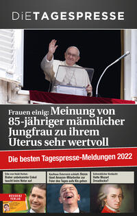 Vorderes Coverbild Die besten Tagespresse-Meldungen 2022