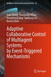Vorderes Coverbild Adaptive Collaborative Control of Multiagent Systems by Event-Triggered Mechanisms
