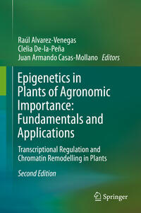Vorderes Coverbild Epigenetics in Plants of Agronomic Importance: Fundamentals and Applications