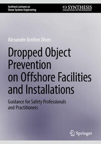 Vorderes Coverbild Dropped Object Prevention on Offshore Facilities and Installations