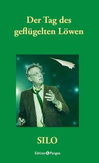 Vorderes Coverbild Der Tag des geflügelten Löwen