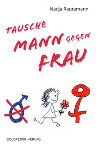 Vorderes Coverbild Tausche Mann gegen Frau