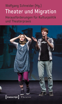 Vorderes Coverbild Theater und Migration