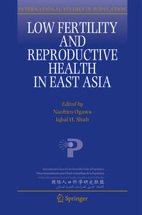 Vorderes Coverbild Low Fertility and Reproductive Health in East Asia