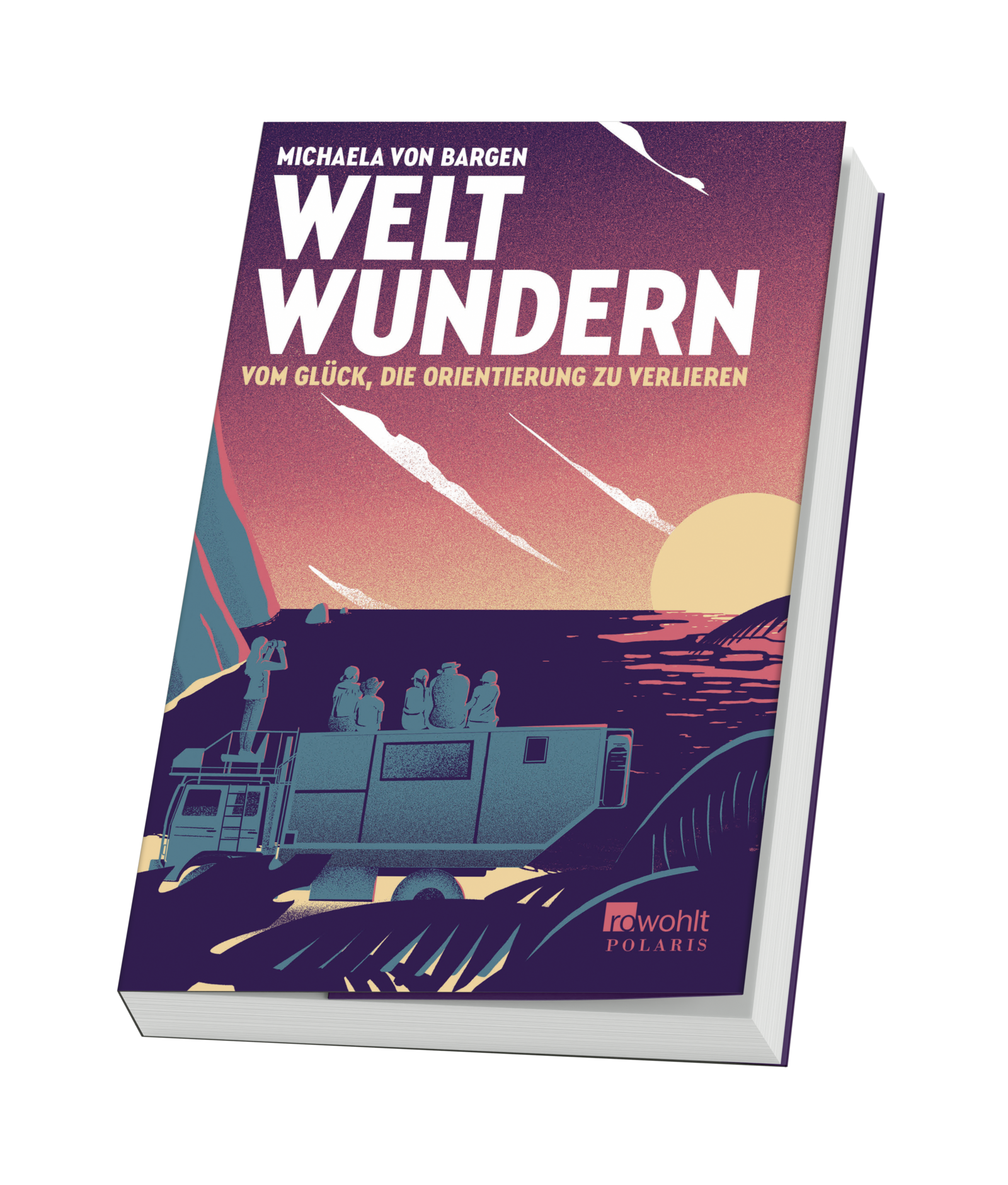 Anderes Coverbild Weltwundern – Vom Glück, die Orientierung zu verlieren