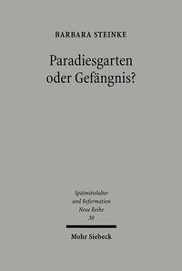 Vorderes Coverbild Paradiesgarten oder Gefängnis?