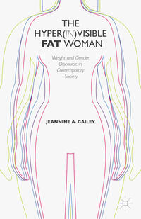 Vorderes Coverbild The Hyper(in)visible Fat Woman