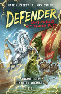 Vorderes Coverbild Defender - Superheld mit blauem Blut. Angriff der untoten Wikinger