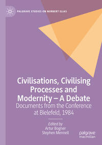 Vorderes Coverbild Civilisations, Civilising Processes and Modernity – A Debate