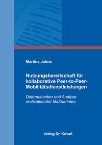 Vorderes Coverbild Nutzungsbereitschaft für kollaborative Peer-to-Peer-Mobilitätsdienstleistungen