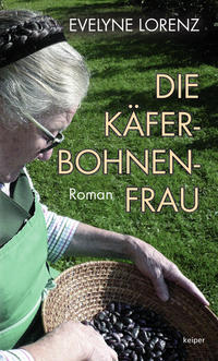 Vorderes Coverbild Die Käferbohnenfrau